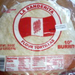 Flour Tortillas – 10 Inch Burrito